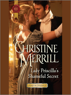 cover image of Lady Priscilla's Shameful Secret